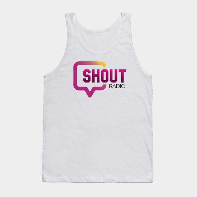 Shout Radio Logo Tank Top by Shout Radio